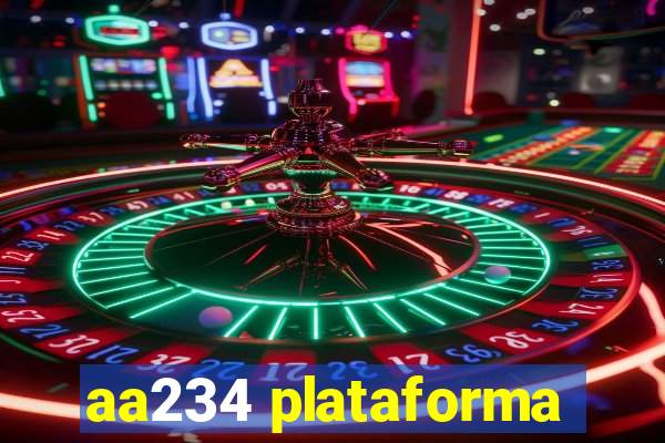 aa234 plataforma